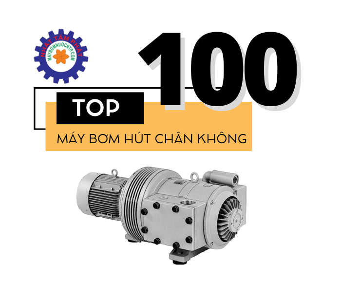 top-100-may-bom-hut-chan-khong-gia-tot